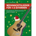 Weihnachtslieder fr 1-3 gitarren Karl-Weikmann